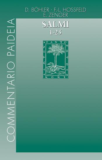 Salmi. Vol. 1-25: Dieter Böhler, salmi 1-25 - Dieter Böhler, Frank-Lothar Hossfeld, Erich Zenger - Libro Paideia 2026, Commentario Paideia | Libraccio.it