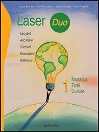 Laser duo. Con espansione online. Vol. 1: Narrativa-temi-culture - Luisa Brunero, Stefania Collina, Mauro Masera - Libro Paravia 2007 | Libraccio.it