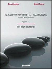 Il nuovo Protagonisti e testi della filosofia. Per le Scuole superiori. Vol. 2: Dall'umanesimo a Hegel - Nicola Abbagnano, Giovanni Fornero - Libro Paravia 2007 | Libraccio.it