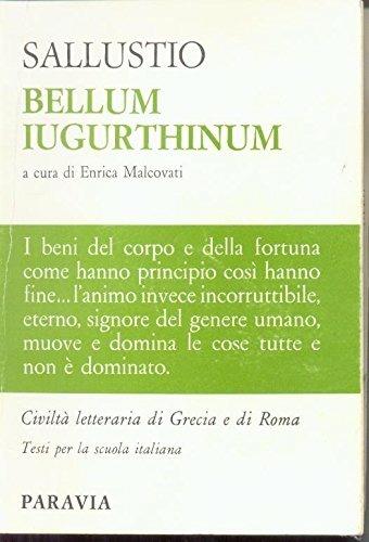 BELLUM IUGURTHINUM - SALLUSTIO C.C., MALCOVATI E. - Libro | Libraccio.it