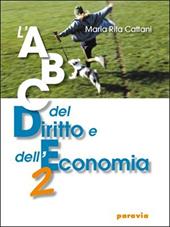 ABC del diritto e dell'economia. Vol. 2