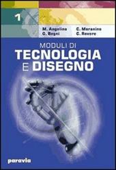 Moduli di tecnologia e disegno. industriali. Vol. 2