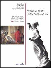 Storia e testi della letteratura. Per gli Ist. professionali. Vol. 1: Dall'illuminismo al decadentismo - GIUSSO, RAZETTI - ZACCARIA - Libro Paravia 2003 | Libraccio.it
