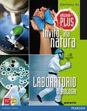 Invito alla natura. Laboratorio di biologia. Con espansione online