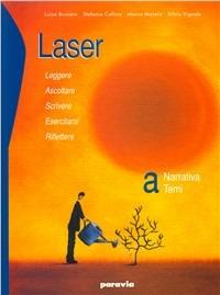 Laser. Vol. unico. Per le Scuole superiori. - Luisa Brunero, Stefania Collina, Mauro Masera - Libro Paravia 2006 | Libraccio.it