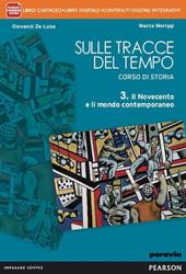 Sulle tracce del tempo. Con e-book. Con espansione online. Vol. 3