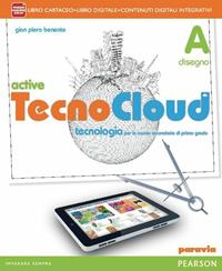 Tecno cloud. Con Disegno-Tavole-Processi produttiviLIM. Per la Scuola media. Con libro - Giampiero Benente - Libro Paravia 2014 | Libraccio.it