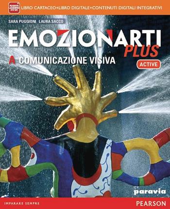 Emozionarti plus. Vol. A-B-Storia arteLIM. Per la Scuola media. Con libro - Giulia Rossetti, Laura Sacco - Libro Paravia 2014 | Libraccio.it