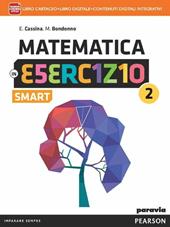 Matematica in esercizio smart. Per le Scuole superiori. Con e-book. Con espansione online. Vol. 2
