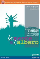 Mente e l'albero. Con e-book. Con espansione online