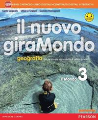 Nuovo giramondo. Con e-book. Con espansione online. Vol. 3 - Carlo Griguolo, Daniela Romagnoli - Libro Paravia 2014 | Libraccio.it