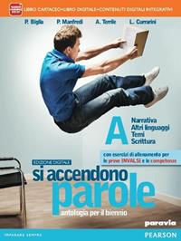 Si accendono parole. Ediz. interattiva. Con e-book. Con espansione online. Vol. 1 - Biglia, Manfredi, Terrile - Libro Paravia 2012 | Libraccio.it