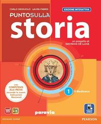Punto sulla storia. Ediz. interattiva. Per la Scuola media. Vol. 1 - Griguolo, Fabris - Libro Paravia 2012 | Libraccio.it