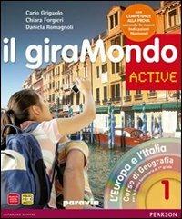 Giramondo active. Con Atlante-CompetenzeLIM. Con CD-ROM. Con espansione online. Con libro. Vol. 1 - Griguolo, FORGIERI, ROMAGNOLI - Libro Paravia 2012 | Libraccio.it