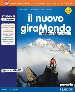 Nuovo giramondo. Ediz. blu. Con e-book. Con espansione online. Vol. 1 - Carlo Griguolo, Daniela Romagnoli, Chiara Forgieri - Libro Paravia 2015 | Libraccio.it