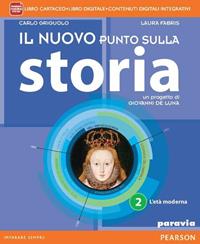 Il nuovo punto sulla storia. Per la Scuola media. Vol. 2 - Carlo Griguolo, Laura Fabris - Libro Paravia 2014 | Libraccio.it