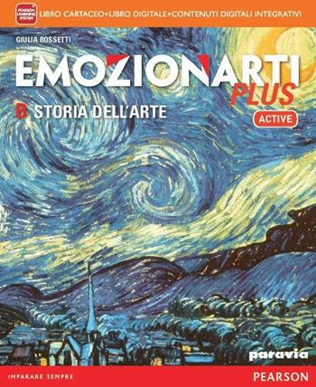 Emozionarti plus. Con Storia dell'arteLIM. Per la Scuola media. Con libro. Vol. 2 - Giulia Rossetti, Laura Sacco - Libro Paravia 2014 | Libraccio.it