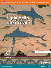 Il più bello dei mari. Vol. C. Didatsore. Ediz. mylab. Con e-book. Con espansione online. Vol. 3