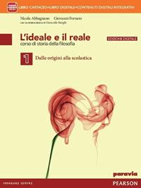 Ideale e reale. Con e-book. Con espansione online. Vol. 1 - Abbagnano, Fornero, BURGHI - Libro Paravia 2014 | Libraccio.it