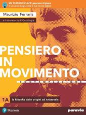 Pensiero in movimento. Contemplazione. Con e-book. Con espansione online. Vol. 1