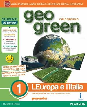 Geo green. Per la Scuola media. Vol. 1 - Carlo Griguolo - Libro Paravia 2015 | Libraccio.it