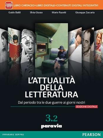Attualità della letteratura. Vol. 3/2. Per le Scuole superiori. - Baldi, Giusso, Razetti - Libro Paravia 2016 | Libraccio.it