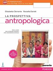 La prospettiva antropologica. Con e-book. Con espansione online