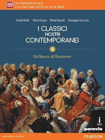 Classici nostri contemporanei. Con e-book. Con espansione online. Vol. 3 - Baldi, Giusso, Razetti - Libro Paravia 2016 | Libraccio.it