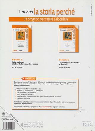 Il nuovo la storia perché. Con espansione online. Vol. 1: Dalla preistoria alla fine della repubblica romana - Marco Chiauzza, Francesco Senatore - Libro Paravia 2010 | Libraccio.it