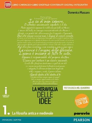 Meraviglia delle idee. Con CLIL. Con e-book. Con espansione online. Vol. 1 - Domenico Massaro - Libro Paravia 2015 | Libraccio.it