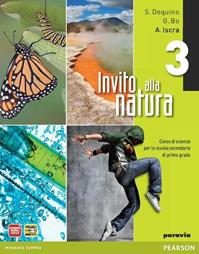 Invito alla natura. Con espansione online. Vol. 3 - Gianfranco Bo, Silvia Dequino, Alessandro Iscra - Libro Paravia 2010 | Libraccio.it