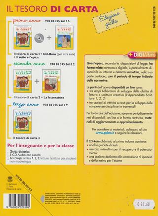 Il tesoro di carta. Antologia. Ediz. gialla. Con espansione online. Vol. 3 - Ermanno Bertolucci, Costanza Floris - Libro Paravia 2009 | Libraccio.it