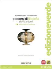 Percorsi di filosofia. Ediz. leggera. Per le Scuole superiori. Con espansione online. Vol. 1