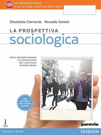 Prospettiva sociologica. Con e-book. Con espansione online - Clemente, Danieli - Libro Paravia 2016 | Libraccio.it