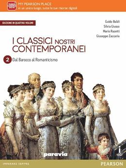 Classici nostri contemporanei. Con e-book. Con espansione online. Vol. 2 - Baldi, Giusso, Razetti - Libro Paravia 2016 | Libraccio.it