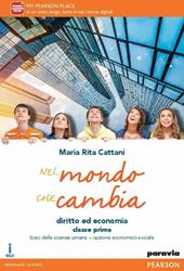 Nel mondo che cambia. Con e-book. Con espansione online. Vol. 1