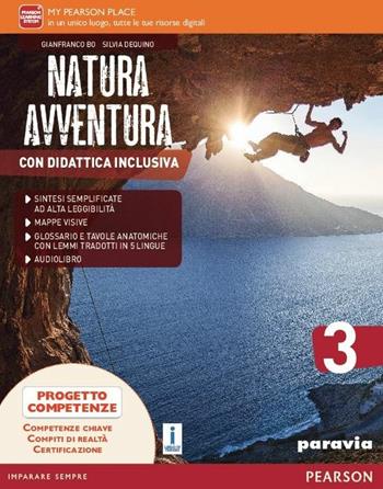 Natura avventura. Con Didattica inclusiva. Con espansione online. Con e-book. Vol. 3 - Bo, Dequino - Libro Paravia 2016 | Libraccio.it