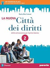 La nuova città dei diritti. Con e-book. Con espansione online. Vol. 2