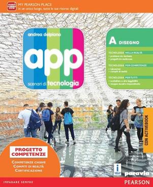 App. Scenari di tecnologia. Ediz. base. Con e-book. Con espansione online - Delpiano - Libro Paravia 2016 | Libraccio.it