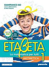Etabeta. La matematica per tutti. Ediz. tematica. Per la Scuola media. Con e-book. Con espansione online. Vol. 1