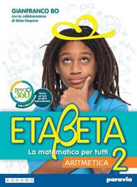 Etabeta. La matematica per tutti. Ediz. tematica. Con e-book. Con espansione online. Vol. 2 - Gianfranco Bo - Libro Paravia 2019 | Libraccio.it