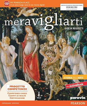Meravigliarti. Storia dell'arte. Ediz. activebook. Per la Scuola media. - Rossetti - Libro Paravia 2016 | Libraccio.it