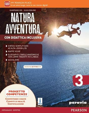 Natura avventura. Con Didattica inclusiva. Ediz. activebook. Per la Scuola media. Vol. 3 - Bo, Dequino - Libro Paravia 2016 | Libraccio.it