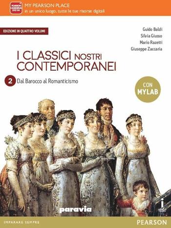 Classici nostri contemporanei. Ediz. mylab. Con e-book. Con espansione online. Vol. 2 - Baldi, Giusso, Razetti - Libro Paravia 2016 | Libraccio.it