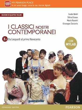 Classici nostri contemporanei. Vol. 3/1. Ediz. mylab. Con e-book. Con espansione online - Baldi, Giusso, Razetti - Libro Paravia 2016 | Libraccio.it