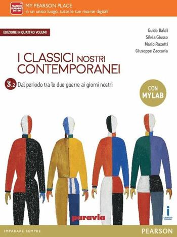 Classici nostri contemporanei. Vol. 3/2. Ediz. mylab. Per le Scuole superiori. - Baldi, Giusso, Razetti - Libro Paravia 2016 | Libraccio.it