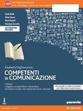 Competenti in comunicazione. Con e-book. Con espansione online