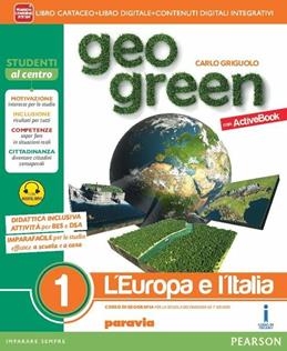 Geo green. Activebook. Ediz. light. Con e-book. Con espansione online. Vol. 1 - Carlo Griguolo - Libro Paravia 2016 | Libraccio.it