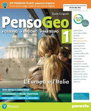 PensoGeo. Con Atlante. Con L'imparafacile. Con Regioni. Per la Scuola media. Vol. 1  - Libro Paravia 2018 | Libraccio.it