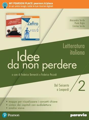 Idee da non perdere. Per le Scuole superiori. Vol. 2: Dal Seicento alla prima metà dell'Ottocento - Federica Pezzoli, F. Demarchi - Libro Paravia 2018 | Libraccio.it